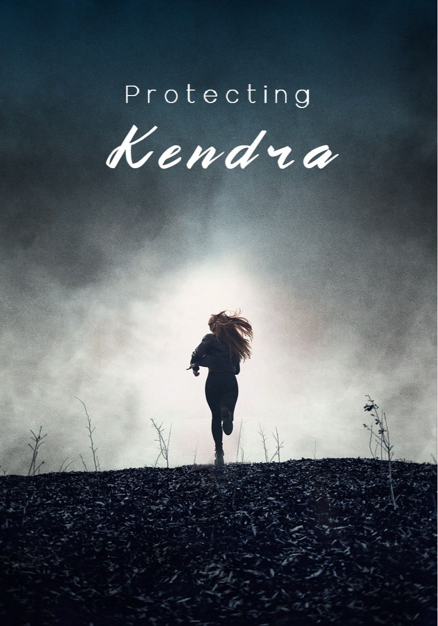 Protecting Kendra