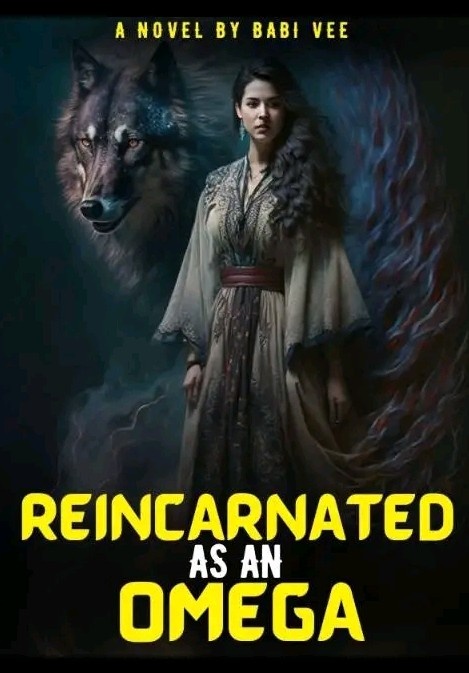 Reincarnated As An Omega