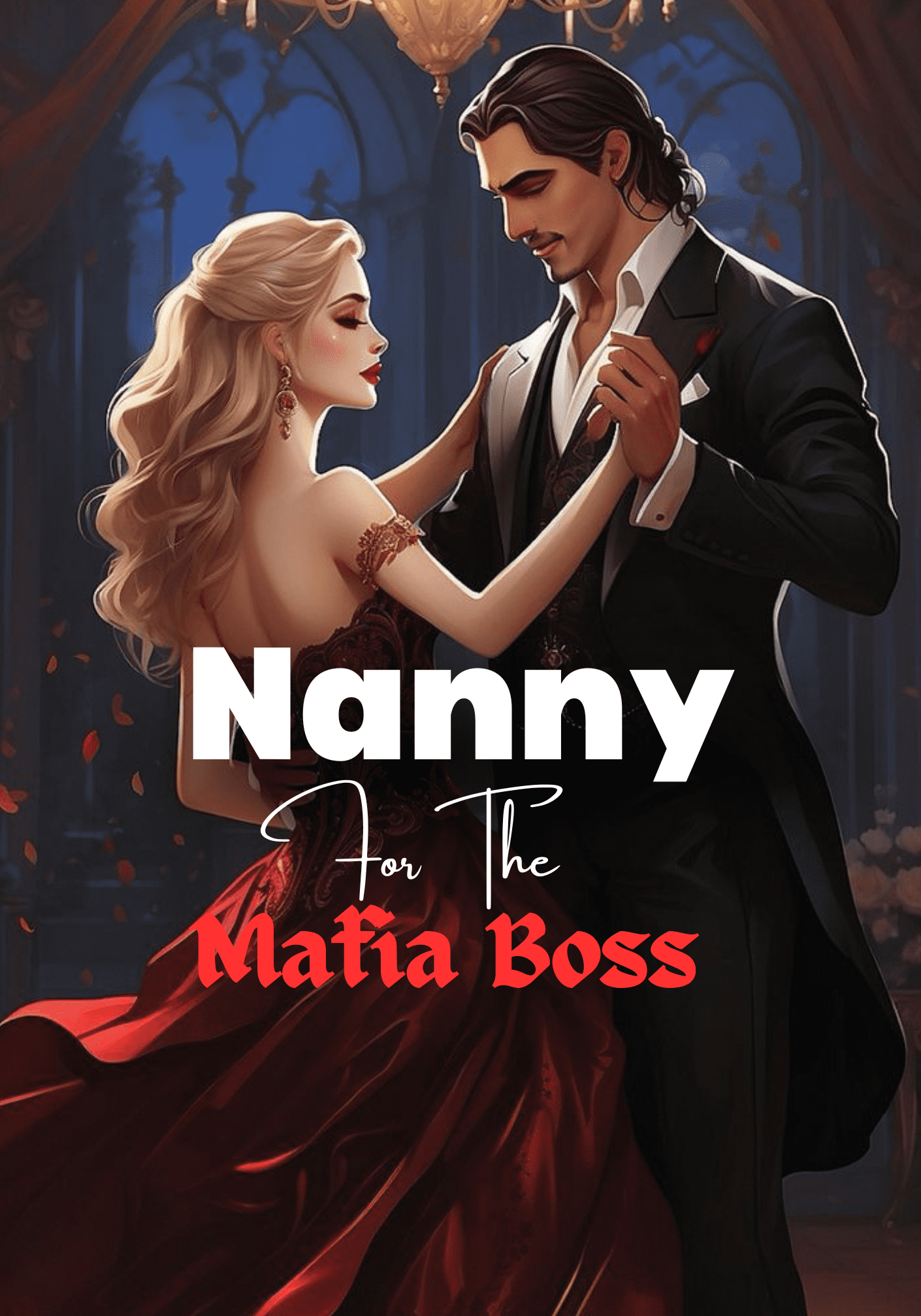 Nanny For The Mafia Boss