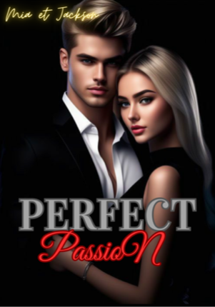 PERFECT PASSION