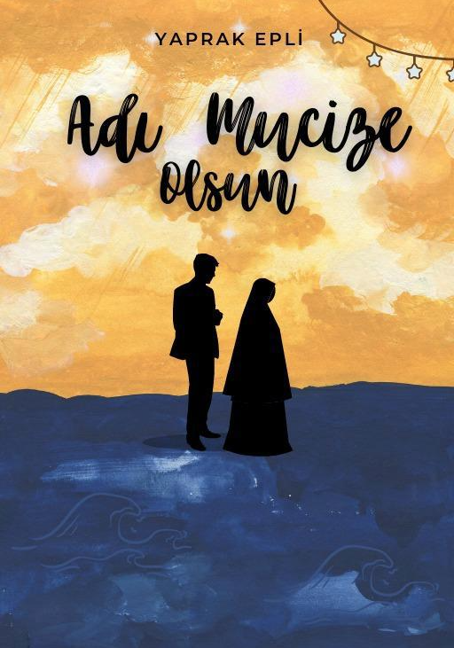 ADI MUCİZE OLSUN