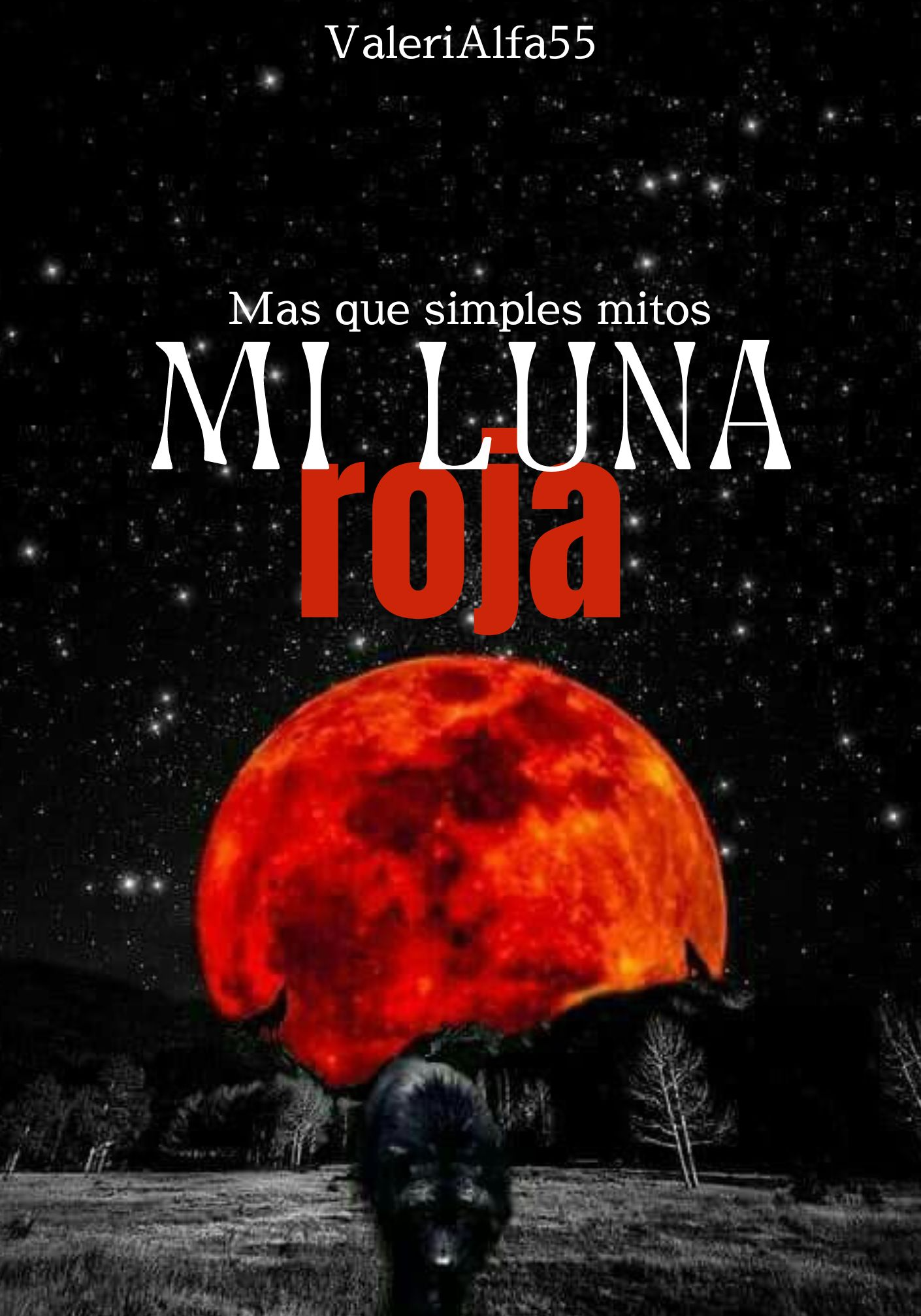 Mi Luna Roja  (Más Que Simples Mitos) [GRATIS]