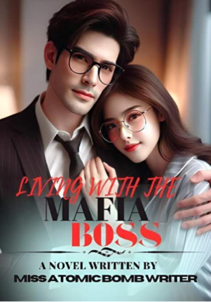 Living with the Mafia Boss