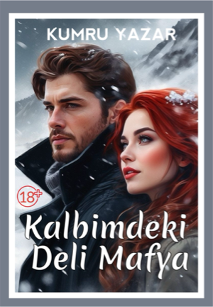 Kalbimdeki Deli Mafya