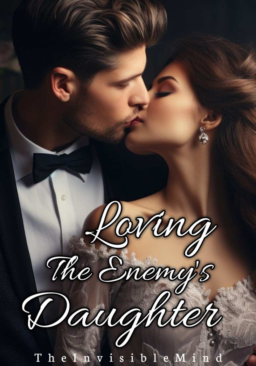 Loving The Enemy's Daughter