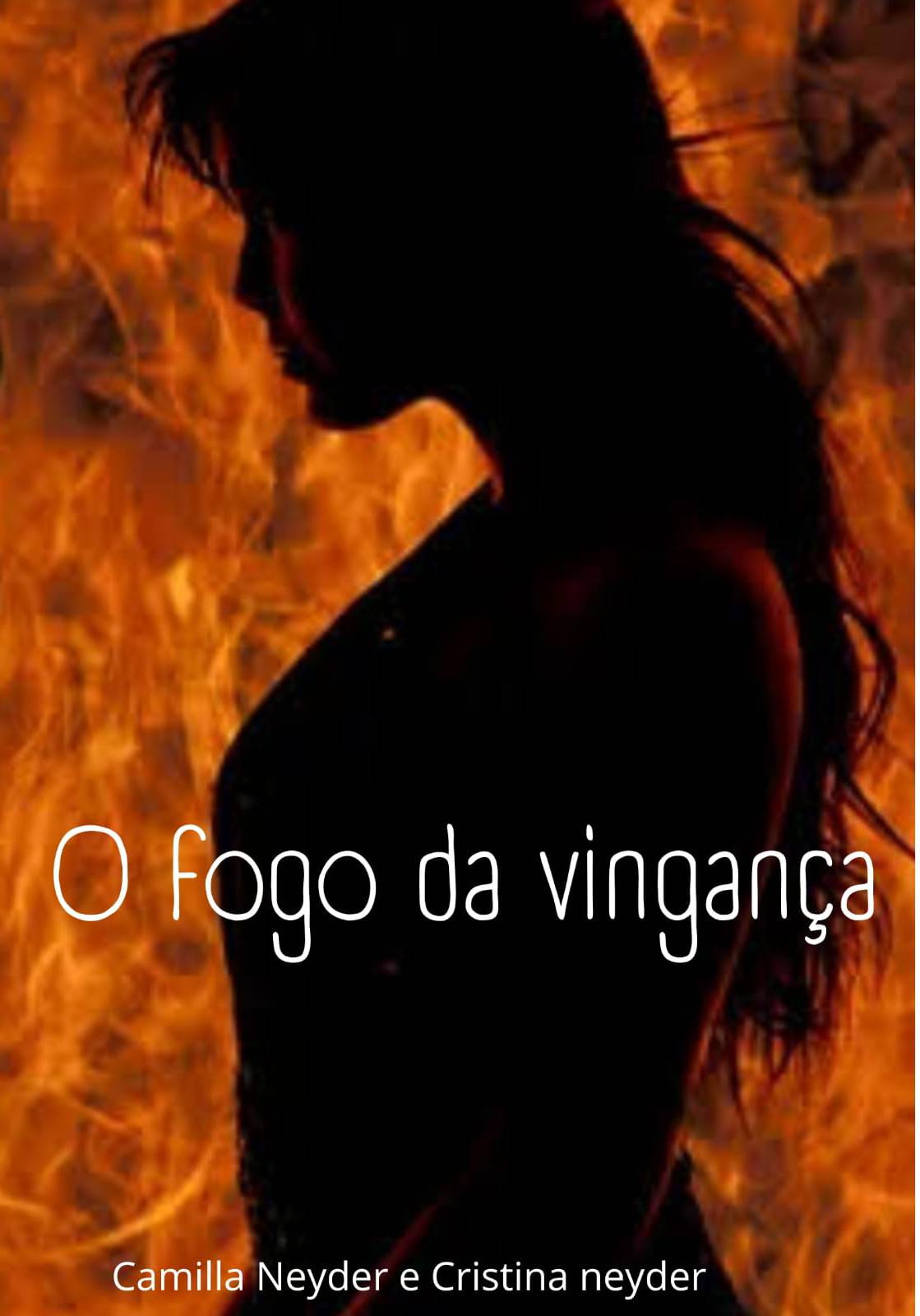 O fogo da vingança