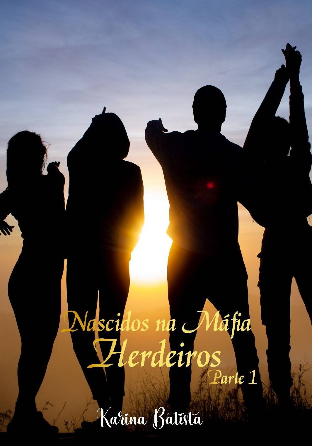 NASCIDOS NA MÁFIA - HERDEIROS