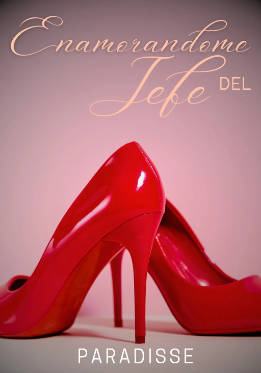 Enamorándome de mi jefe