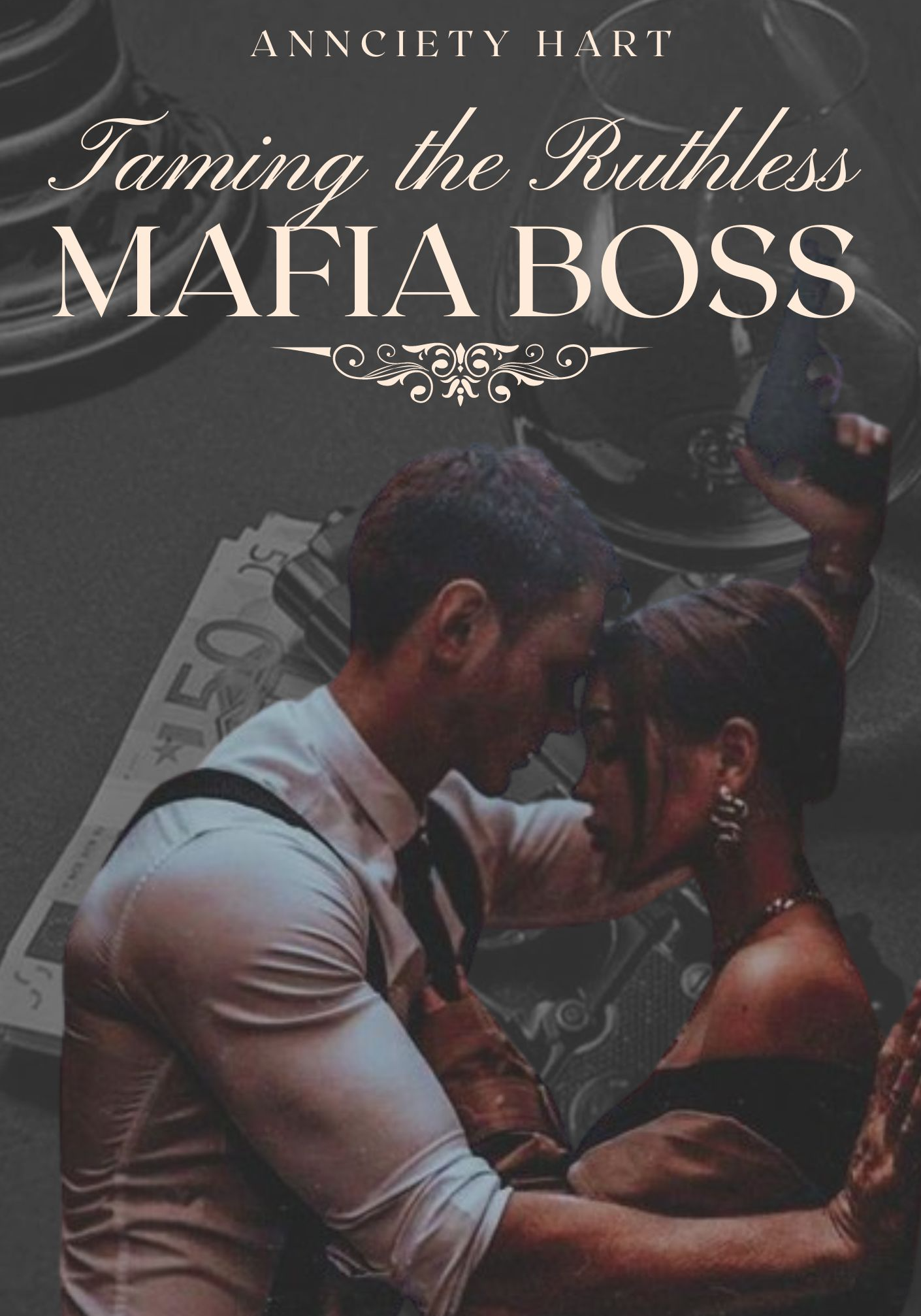 Taming the Ruthless Mafia Boss