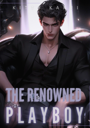 The Renowned Playboy