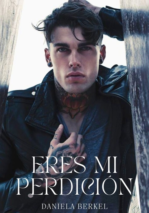 Eres mi perdición
