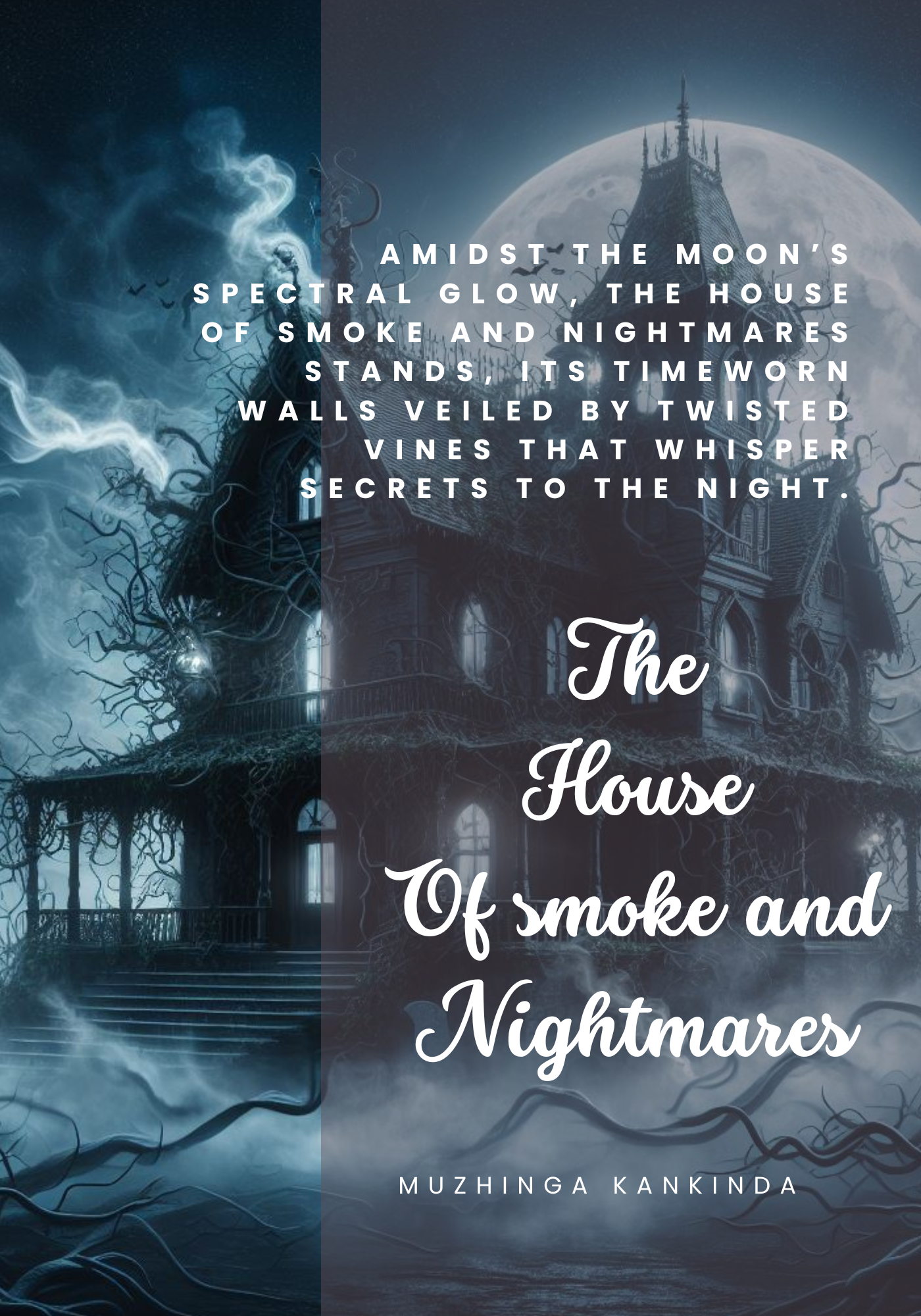 The House of Smoke and Nightmares