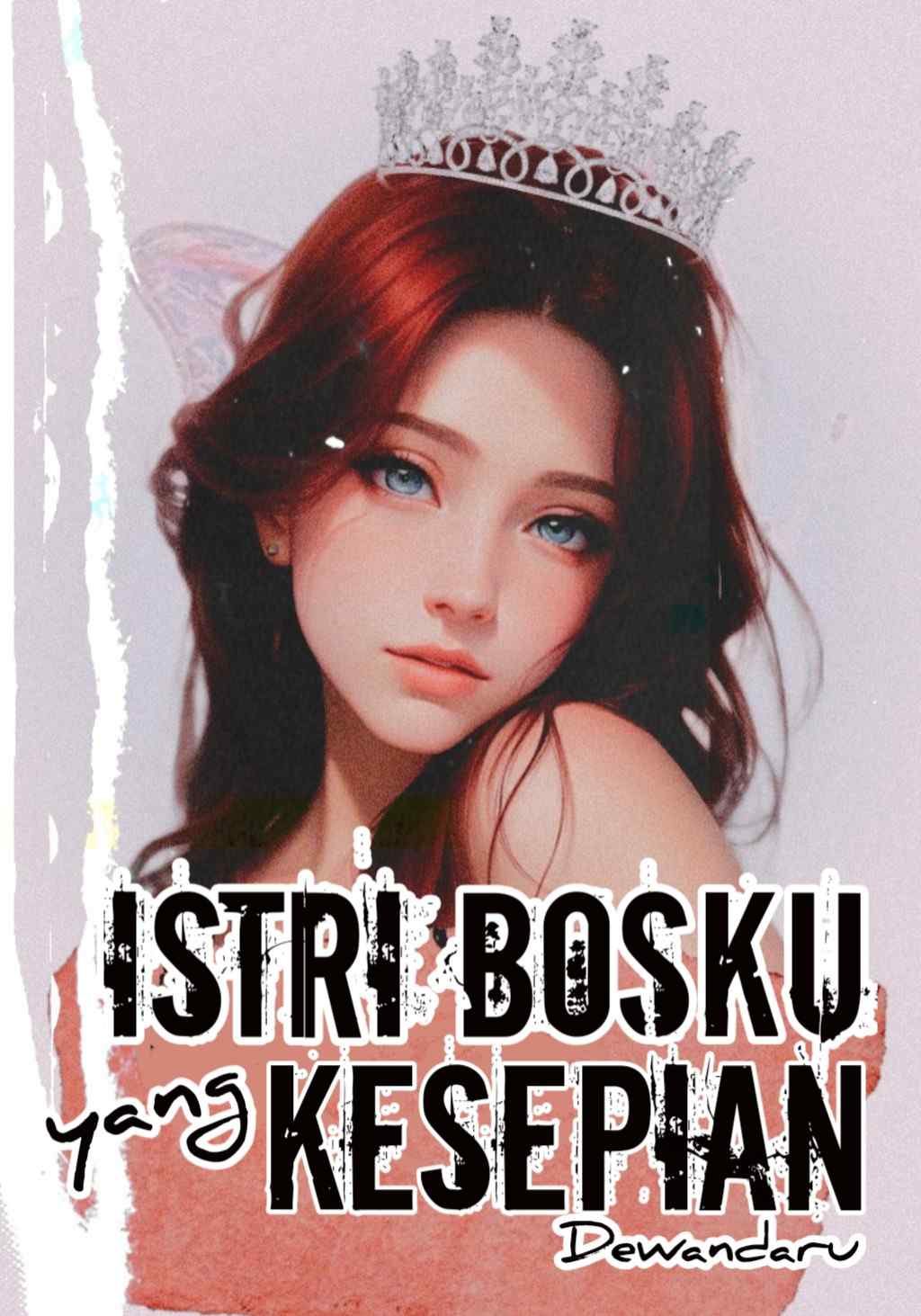Istri Bosku yang Kesepian