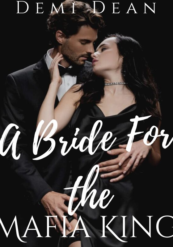 A Bride For The Mafia King