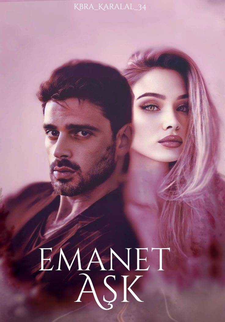 EMANET AŞK