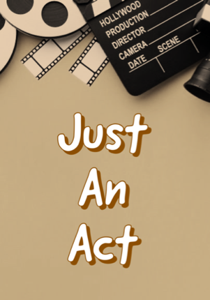 Just An Act