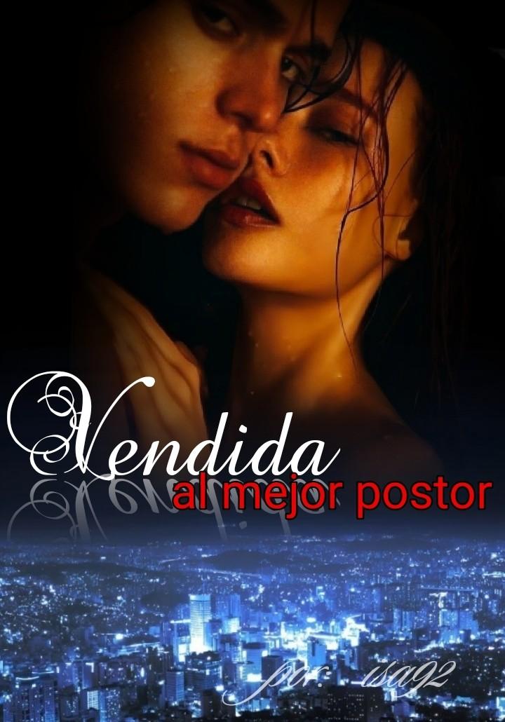 Vendida al mejor postor
