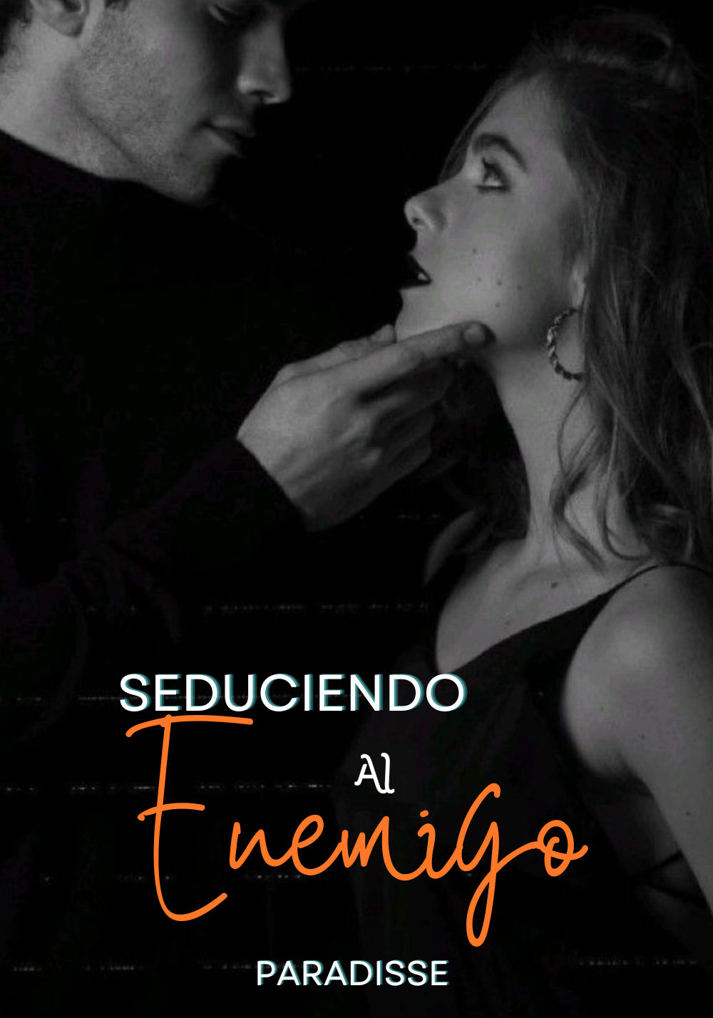 Seduciendo Al Enemigo