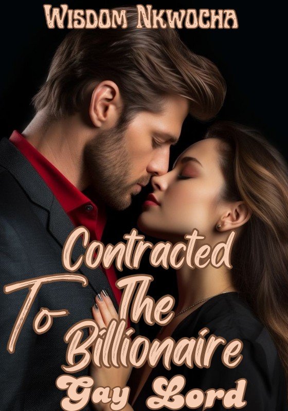 Contracted To The Billionaire Gay Lord