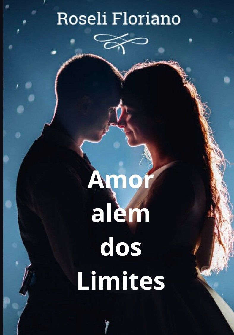 Amor além dos limites (Finalizado)