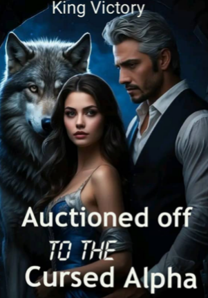 Auctioned Off To The Cursed Alpha
