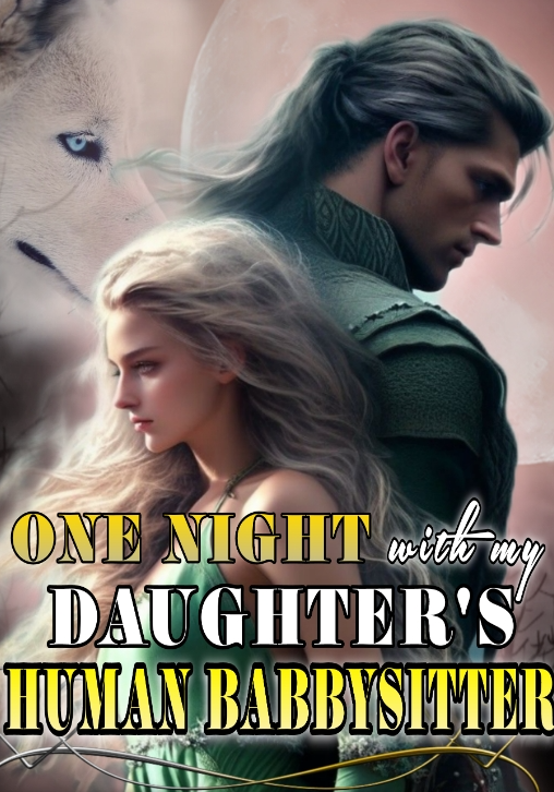 One Night With My Daughter's Human Babysitter