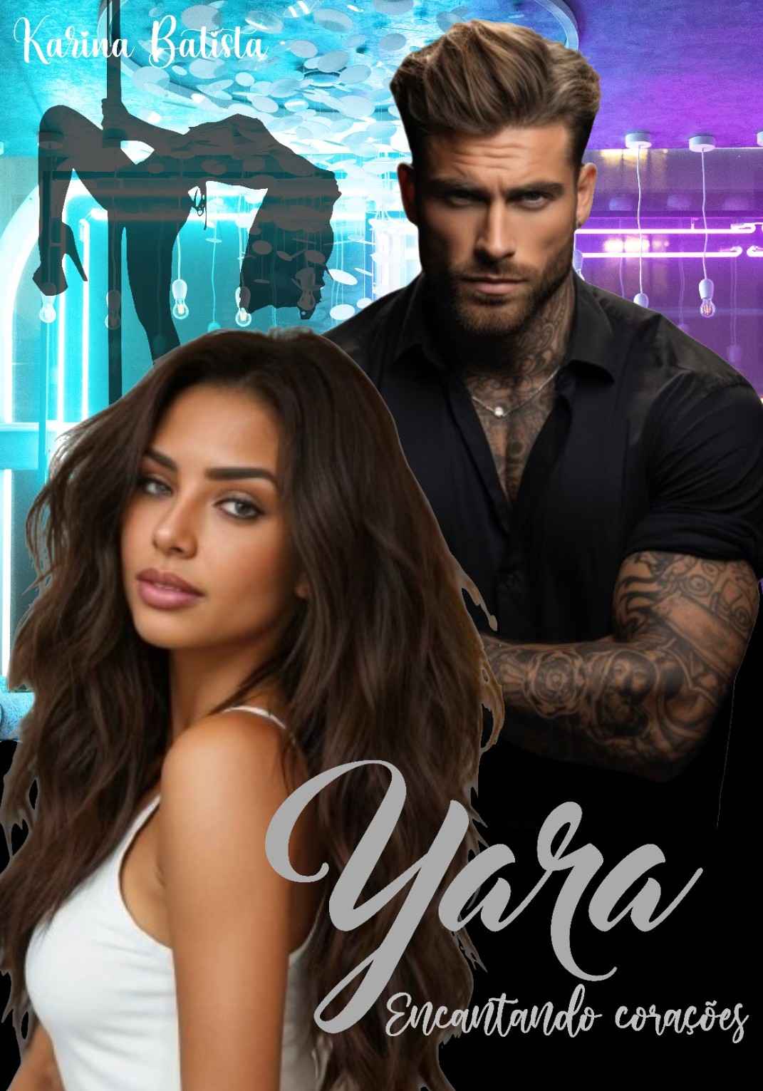 Yara Encantando corações.