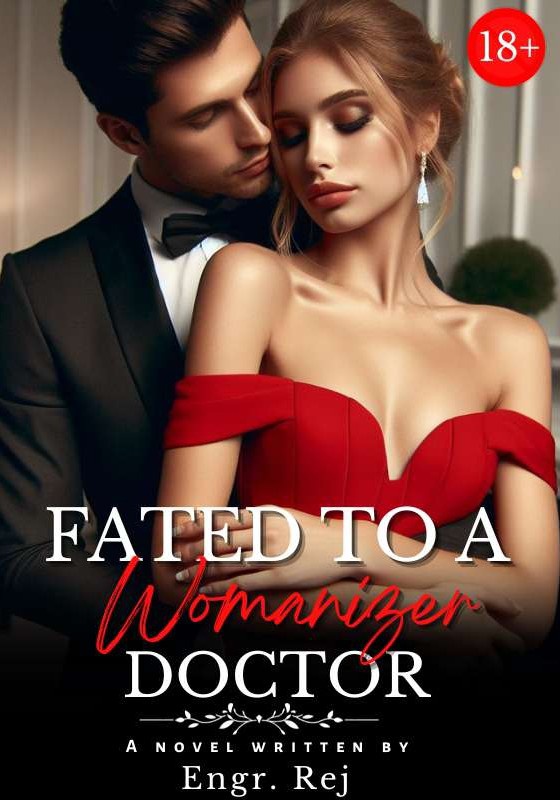 FATED TO A WOMANIZER DOCTOR