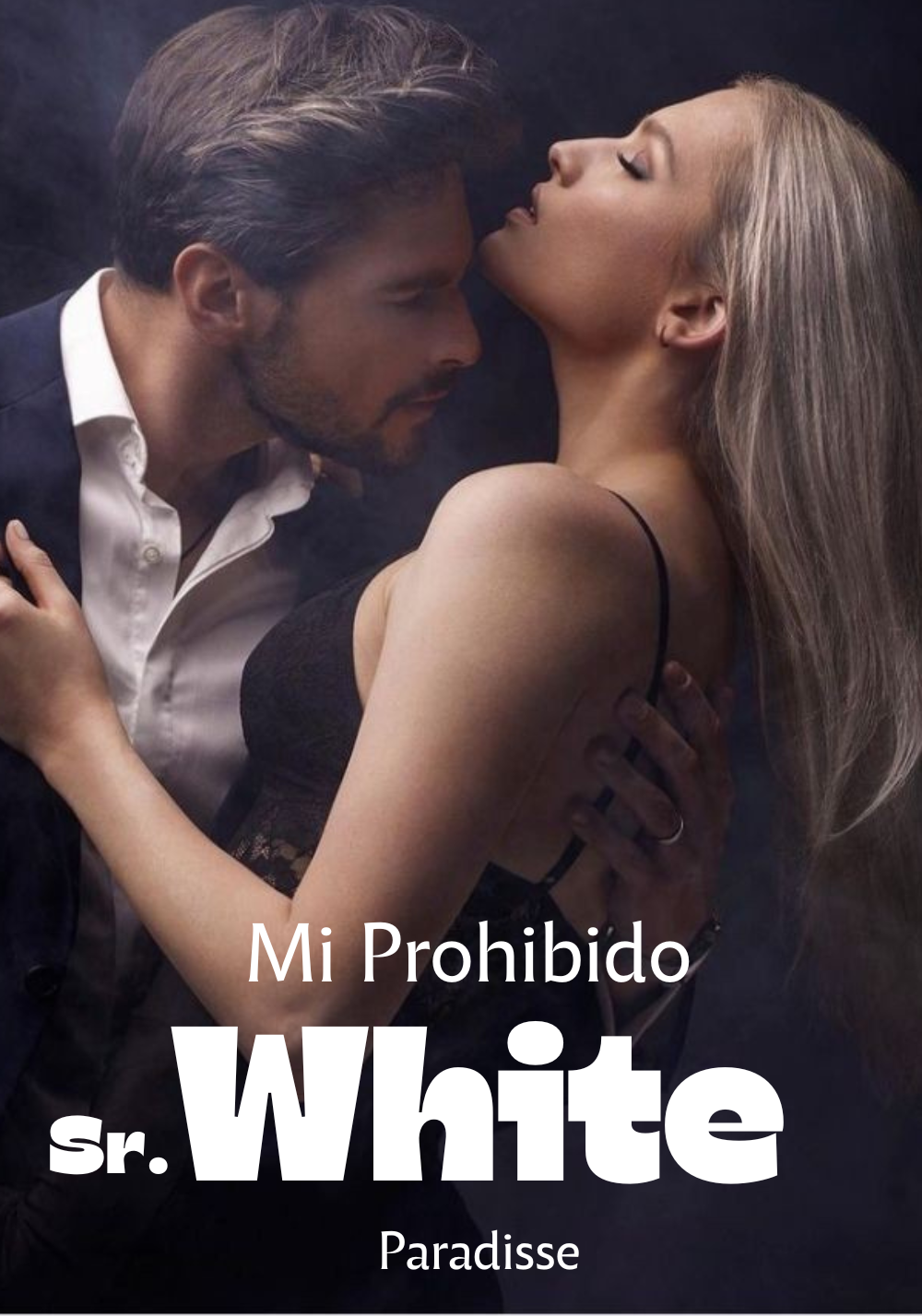 Mi Prohibido Sr.White