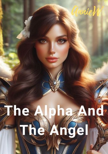 The Alpha And The Angel