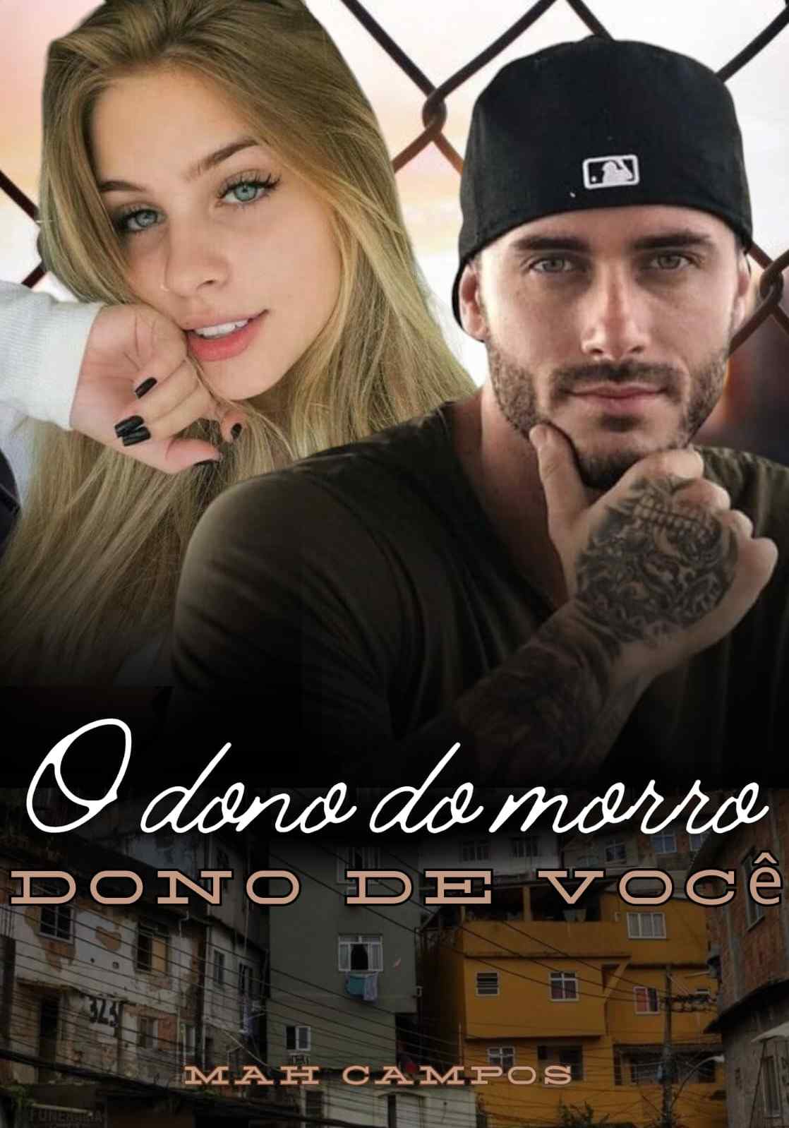 O Dono do Morro Dono de Você
