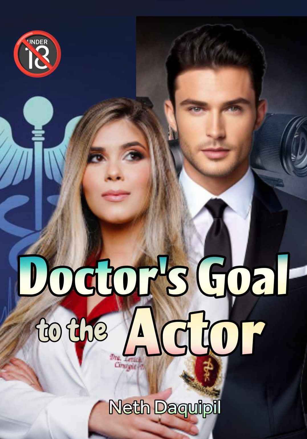 Doctor's goal to the Actor