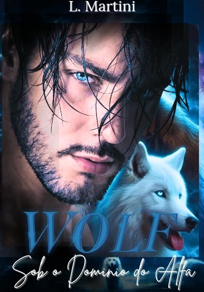 WOLF: Sob o Domínio do Alfa
