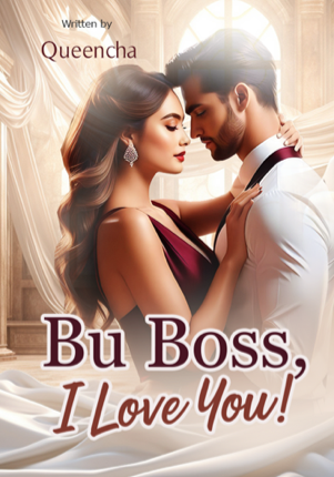 Bu Boss, I Love You!