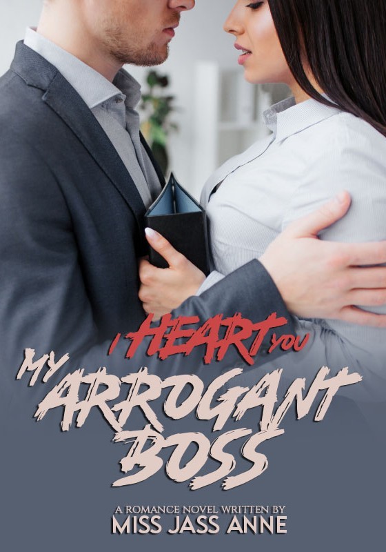 I HEART you my Arrogant Boss (SPG) Tagalog