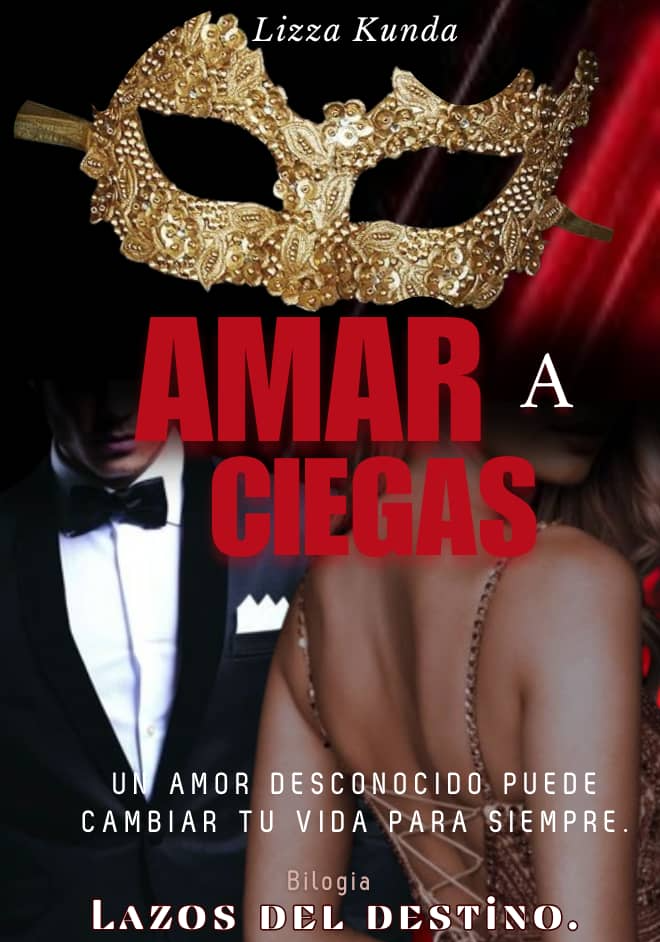 Amar a ciegas