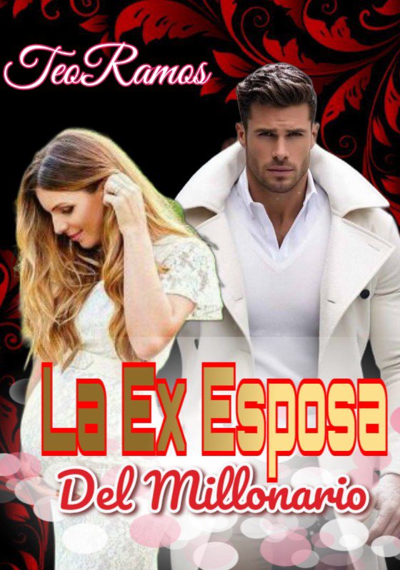 La Ex Esposa del Millonario