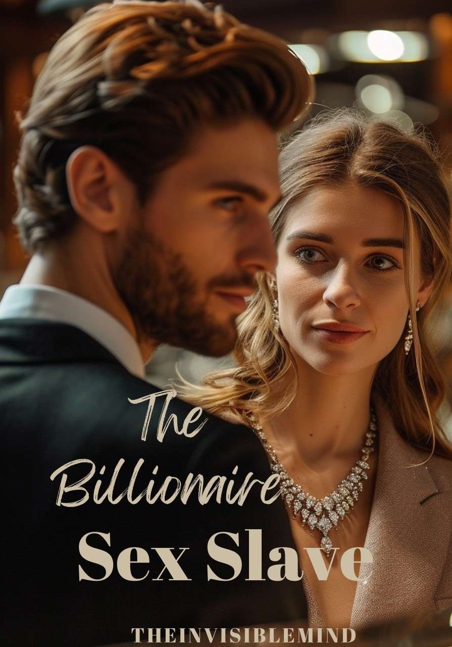 AXLE: The Billionaire s*x Slave