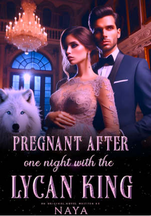 Pregnant After One Night With The Lycan king