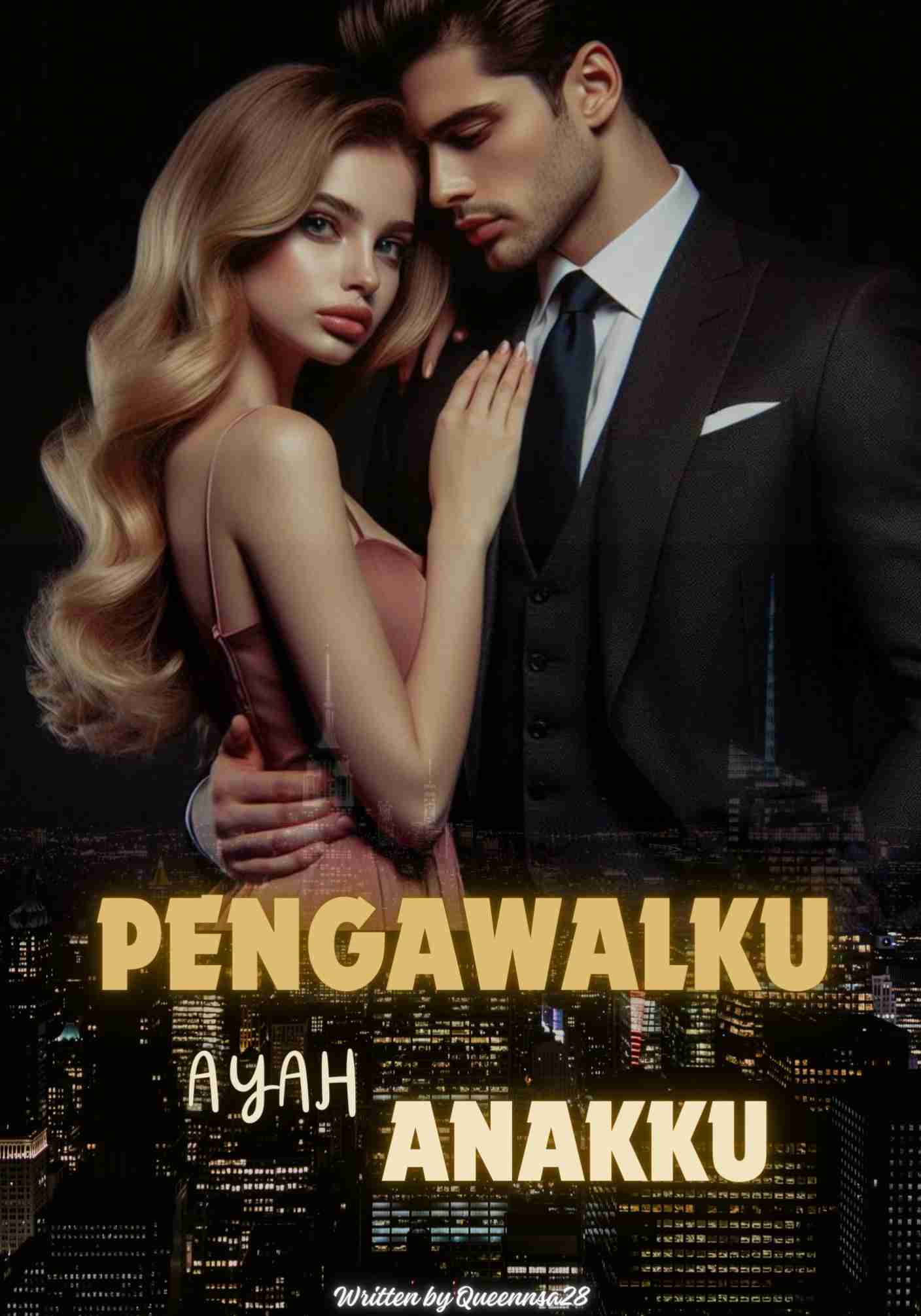 Pengawalku, Ayah Anakku