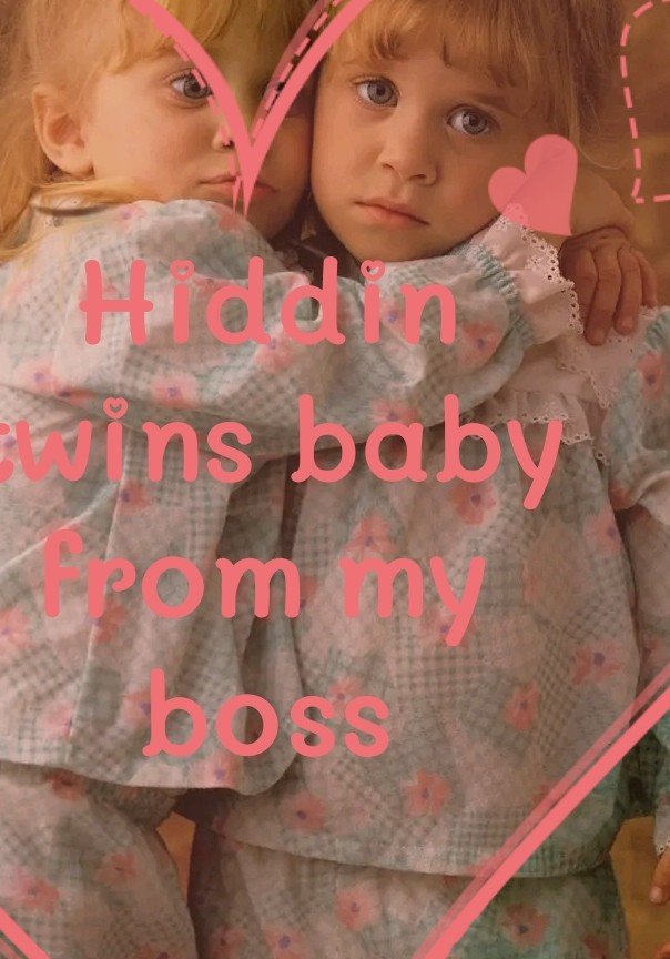 Hiddin twins baby from my boss