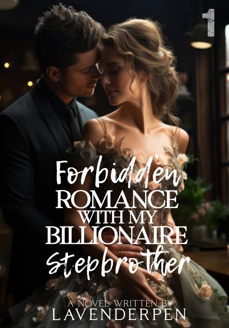 Forbidden Romance with my Billionaire Stepbrother