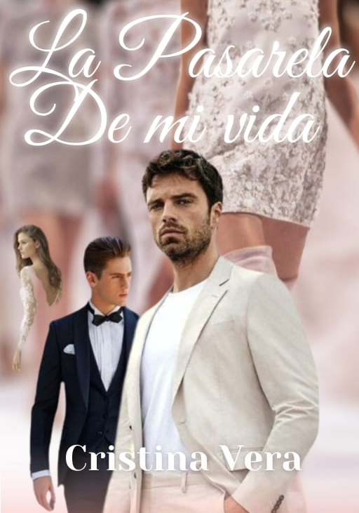 La pasarela de mi vida