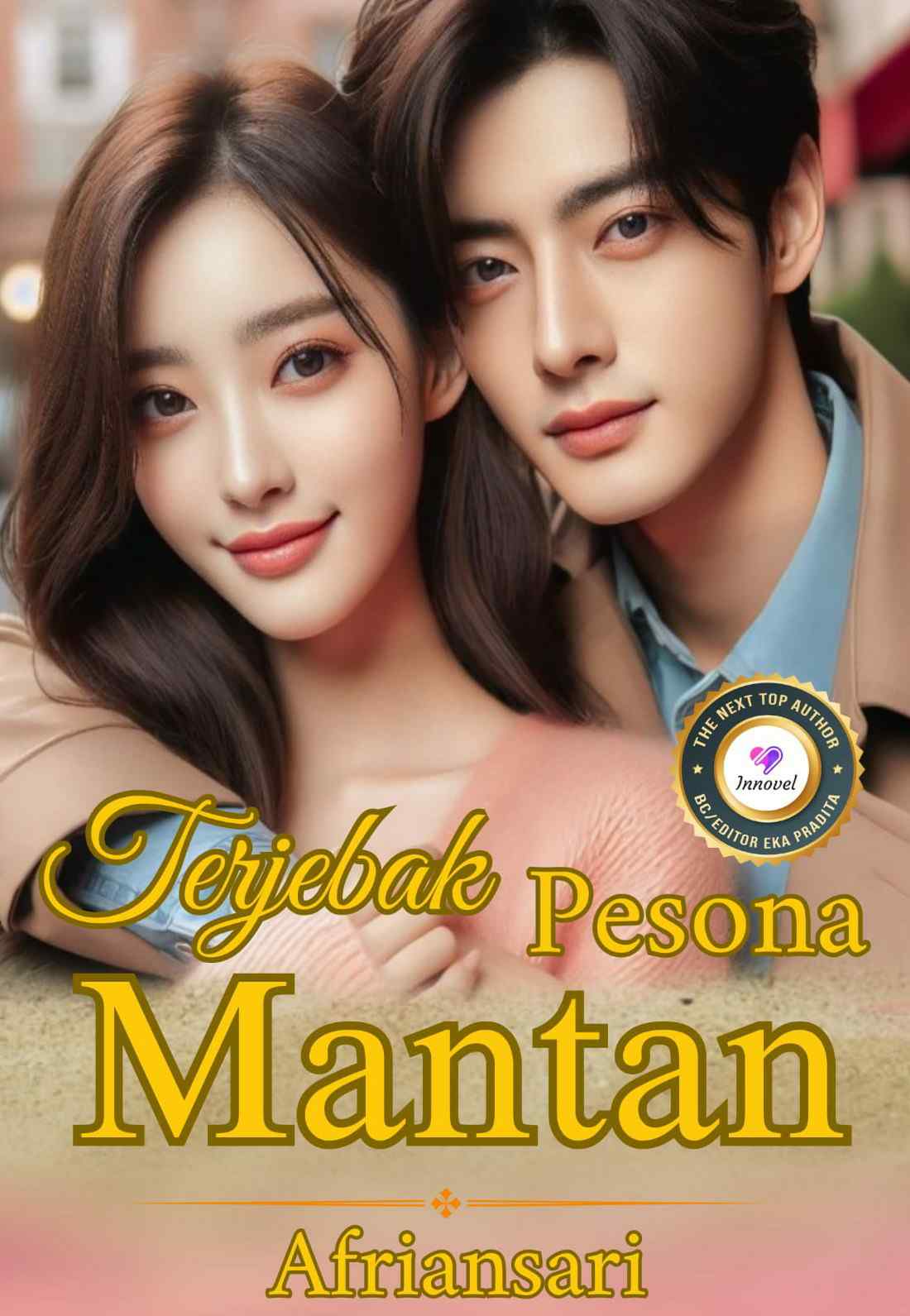 Terjebak Pesona Mantan