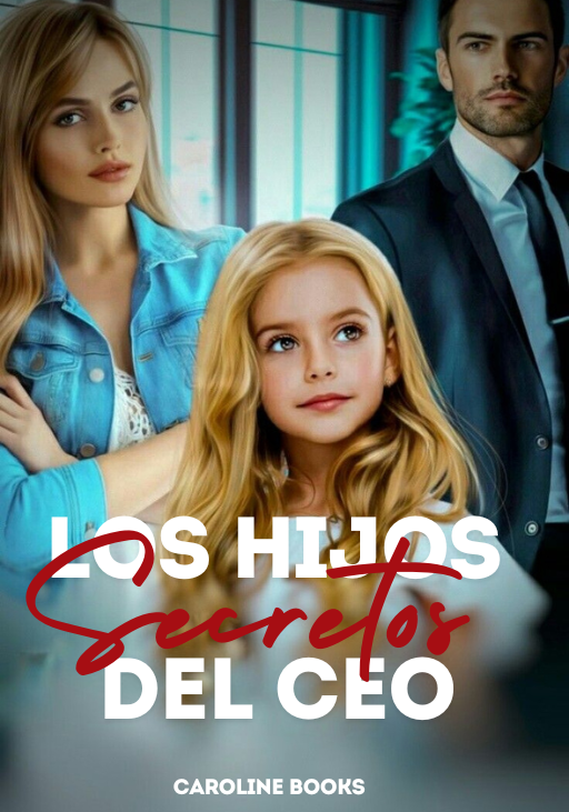 Los hijos secretos del CEO.