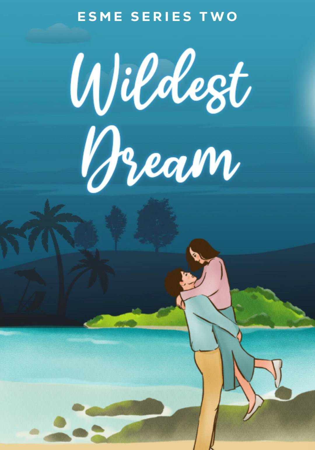 Wildest Dream (Isle Esme Series #2)