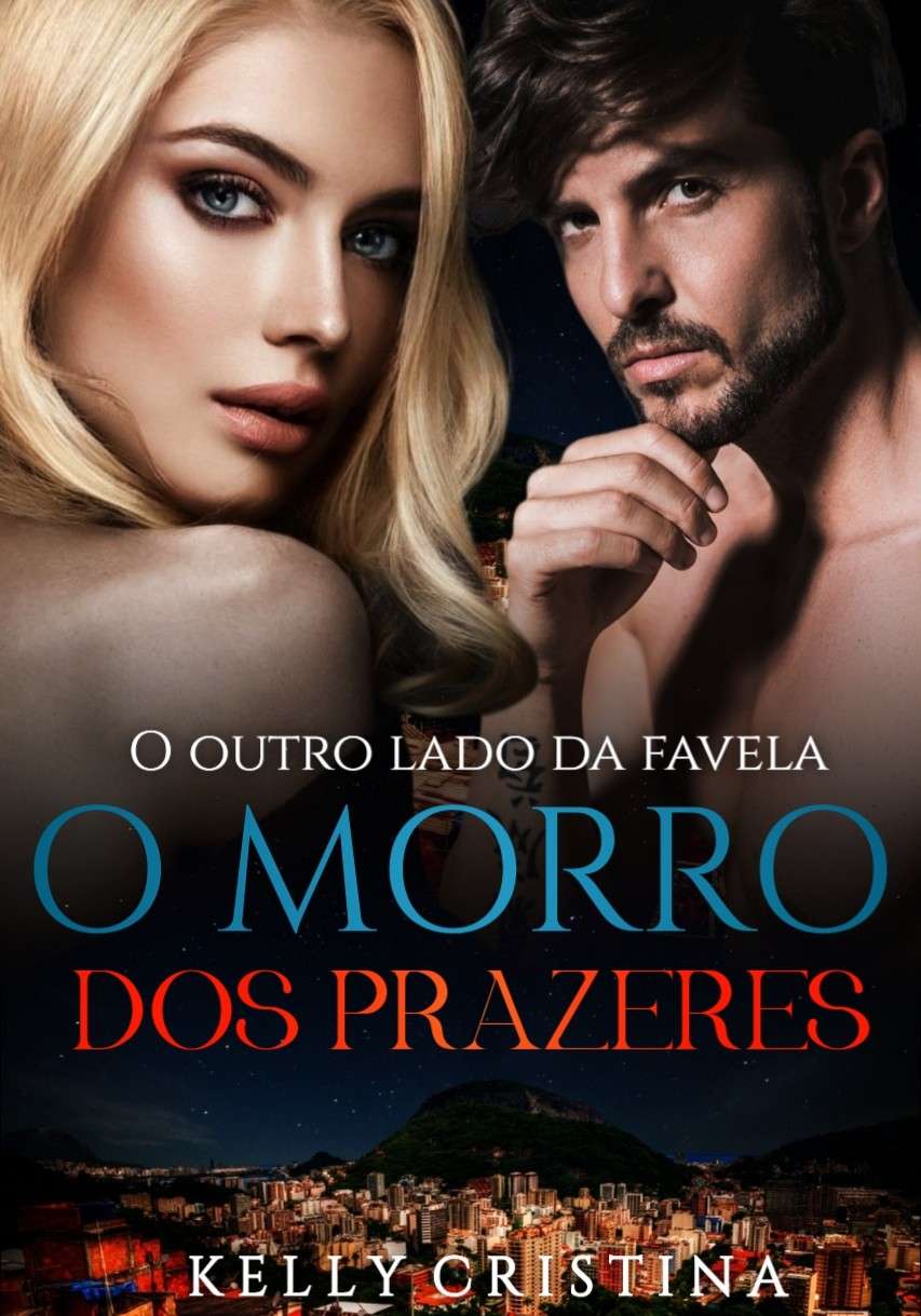O Morro Dos Prazeres: O Outro Lado Da Favela