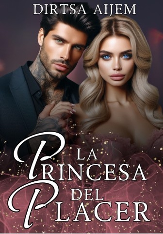 LA PRINCESA DEL PLACER