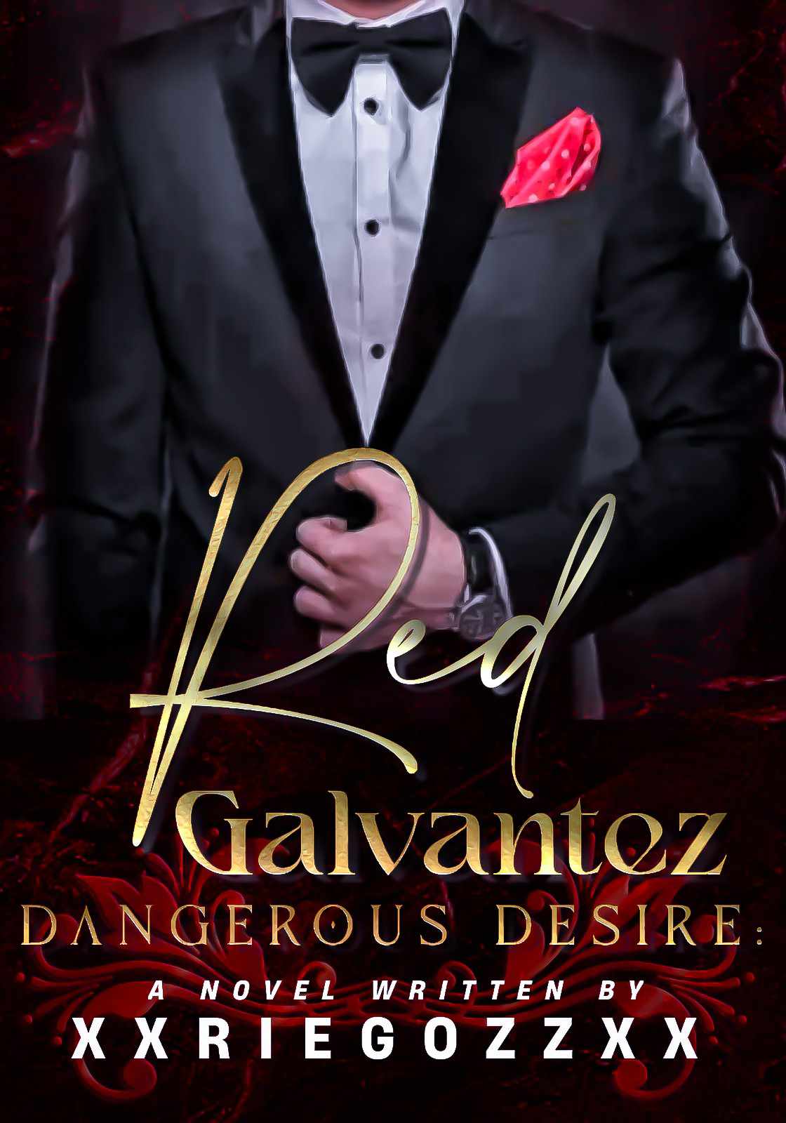Dangerous Desire: Red Galvantez (SSPG