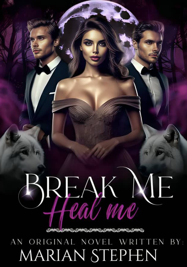 Break Me Heal Me